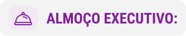Almoço executivo
